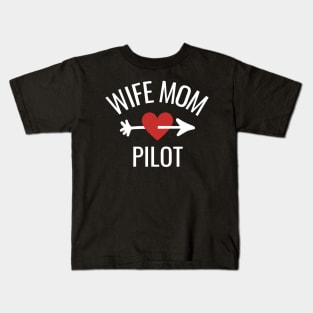 Wife Mom Pilot Gift Idea Kids T-Shirt